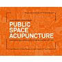 Public Space Acupuncture