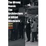 The Wrong House - The Architecture of Alfred Hitchcock (second edition)