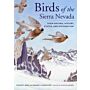 Birds of the Sierra Nevada : Their Natural History, Status and Distribution