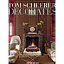 Tom Scheerer Decorates