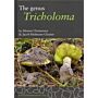 Fungi of Northern Europe Volume 4 - The Genus Tricholoma