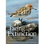 Facing Extinction - The world's rarest birds and the race to save them