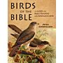 Birds of the Bible -  A Guide for Bible Readers and Birdwatchers