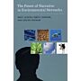 The Power of Narrative in Environmental Networks