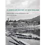 A Landscape History of New England