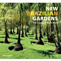 New Brazilian Gardens - The Legacy of Burle Marx (PBK)