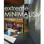 Extreme Minimalism - Architecture
