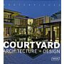Masterpieces - Courtyard Architecture + Design
