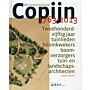 Met levend materiaal Copijn 1763-2013
