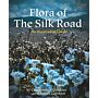 Flora of the Silk Road - An Illustrated Guide (currently unavailable)