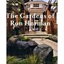 Thre Gardens of Ron Herman