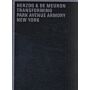 Herzog & de Meuron - Transforming Park Avenue Armory New York