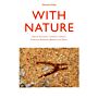 With Nature - Nature Philosophy as Poetics through Schelling, Heidegger, Benjamin and Nancy