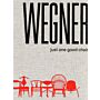 Wegner, Just One Good Chair