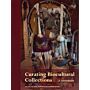 Curating Biocultural Collections - A Handbook