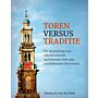 Torens versus Traditie