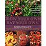 Grow Your Own - Eat Your Own