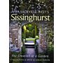 Vita Sackville West's Sissinghurst - The Creation of a Garden