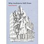 Why Architects Still Draw