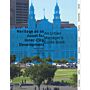 Heritage as an Asset for Inner-City Development - An Urban Manager's Guide Book