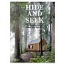 Hide and Seek - The Architecture of Cabins and Hide-Outs