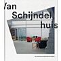 Van Schijndelhuis (boek + film)