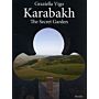 Karabakh - The Secret Garden