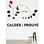 Calder / Prouvé