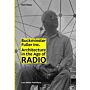 Buckminster Fuller Inc. - Architecture in the Age of Radio