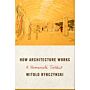 How Architecture Works - A Humanists' Toolkit (PBK)