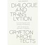 Grafton Architects - Dialogue and Translation