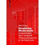 Insulating Modernism - Isolated and Non-Isolated Thermodynamics in Architecture