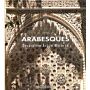 Arabesques - Decorative art in Morocco