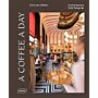 A Coffee a Day - Contemporary Café Design