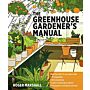 The Greenhouse Gardener's Manual