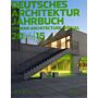 DAM Deutsches Architektur Jahrbuch / German Architecture Annual 2014/2015