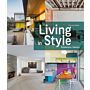 Living in Style - Architecture + Interiors