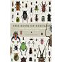 The Book of Beetles - A life-size guide to 600 species from around the world (Currently not available)