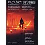 Vacancy Studies - Experiments and strategic interventions in architecture