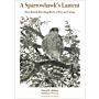 A Sparrowhawk's Lament - How British Breeding Birds of Prey are Faring (PBK)