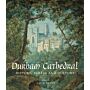 Durham Cathedral - History, Fabric and Culture