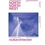 North North West 1: noAarchitecten