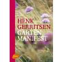 Henk Gerritsen - Gartenmanifest