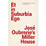 Et in Suburbia Ego : José Oubrerie's Miller House