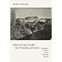 Architecture in Translation. Germany, Turkey & The Modern House