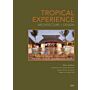 Tropical Experience - Architecture + Design