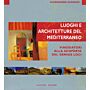 Luoghi e Architetture del Mediterraneo