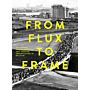 From Flux to Frame