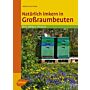 Natürlich imkern in Grossraumbeuten