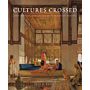 Cultures Crossed. John Frederick Lewis and the Art of Orientalism